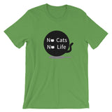 No cats No life Short-Sleeve Unisex T-Shirt
