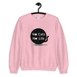 No cats No life Sweatshirt